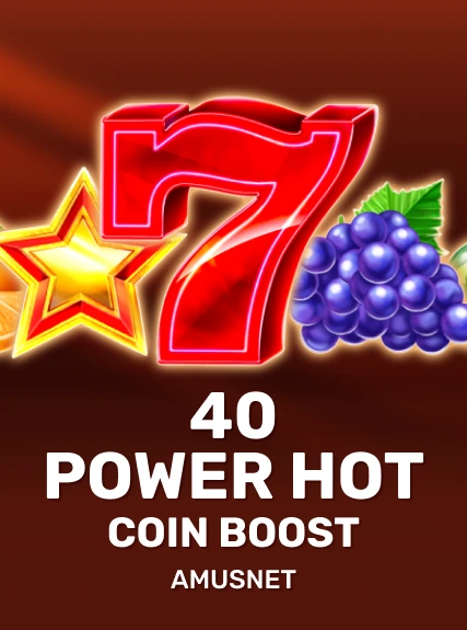 40 Power Hot Coin Boost game tile